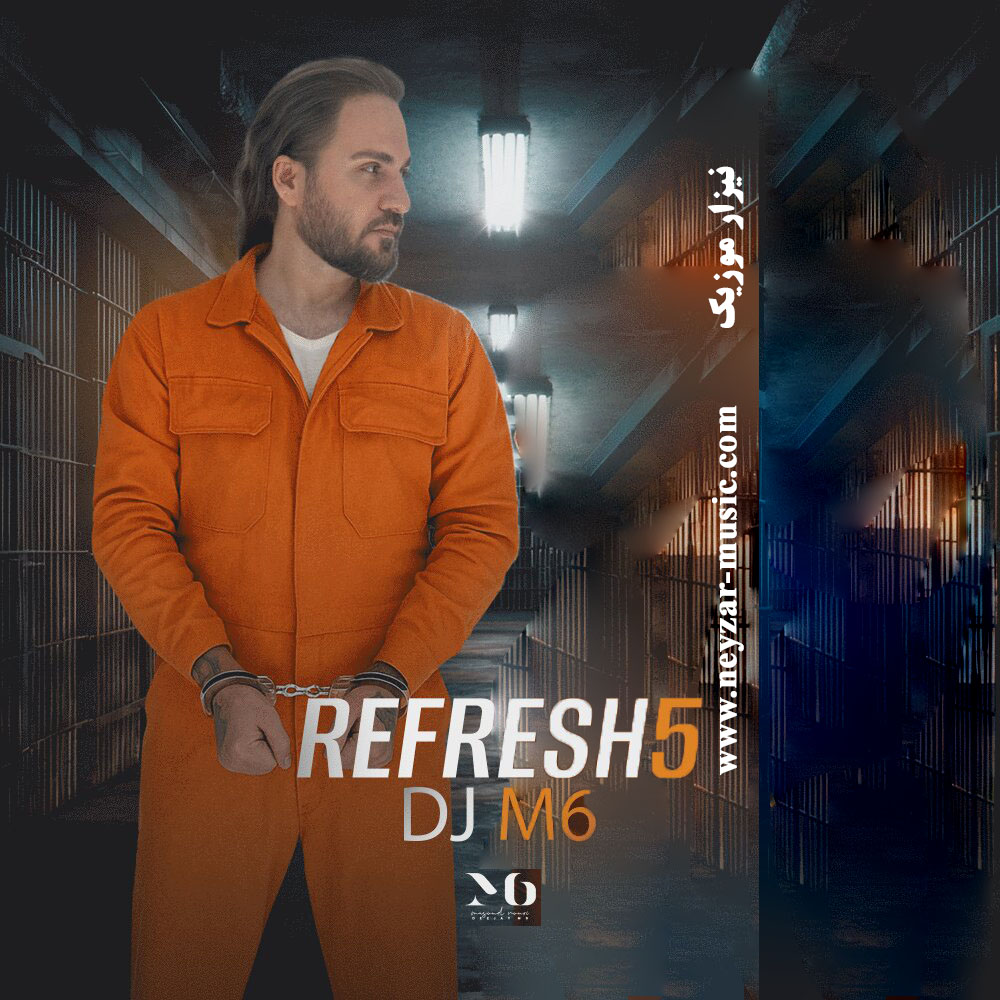 دانلود پادکست دی جی ام ۶ به نام رفرش 5