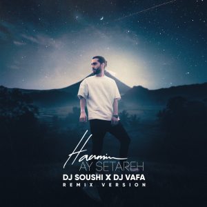Ay Setareh (DJ Soushi & DJ Vafa Remix)