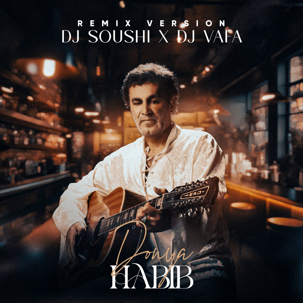 Donya (DJ Soushi & DJ Vafa Remix)