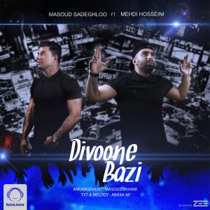 Divoone Bazi (Ft Mehdi Hosseini)