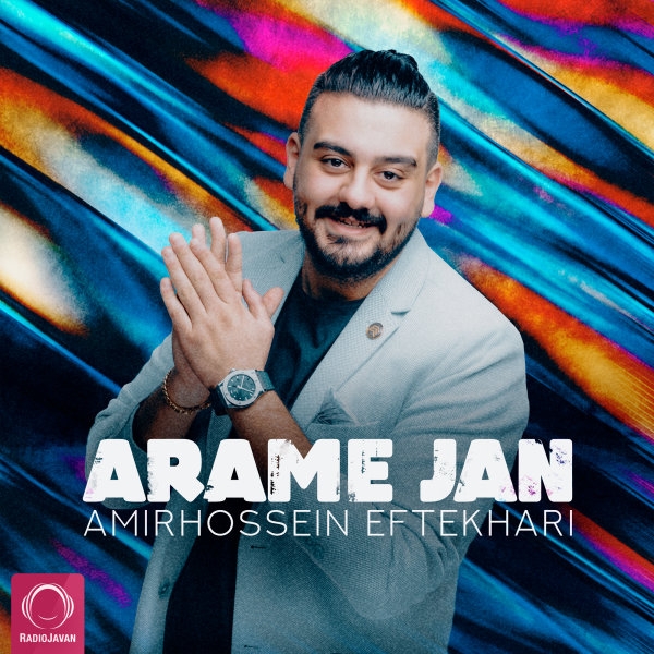 Amirhossein Eftekhari Arame Jan