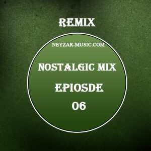 Nostalgic Mix 6
